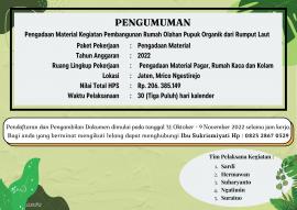 Pengumuman Lelang Pengadaan Material Pembangunan Rumah Olahan Pupuk Organik dari Rumput Laut